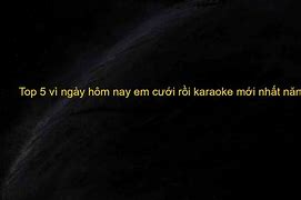 Karaoke Hom Nay Ngay Cuoi Em