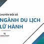 Ngành Kinh Doanh Du Lịch Số Là Gì