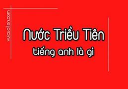 Nước Triều Tiên Tiếng Nhật Là Gì