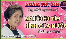 Trần Thị Tuyết Ngâm Thơ Người Đi Tìm Hình Của Nước